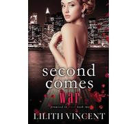Lilith Vincent Second Comes War (Tascabile) Promised in Blood