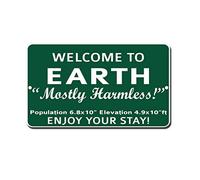 LilithCroft99 Welcome to Earth Mostly Harmless Sign Metal Funny Warning Signs for Property, Home Decor Targa in latta, 20,3 x 30,5 cm