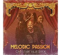 Liljegren Christian - Melodic Passion