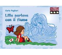 Lilla parlava con il fiume