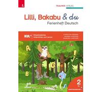 Lilli, Bakabu & du, Ferienheft Deutsch 2