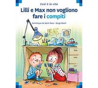 Lilli e Max non vogliono fare i compiti