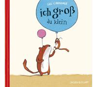 Lilli L’Arronge Ich groß - du klein (Mini-Ausgabe) (Copertina rigida)