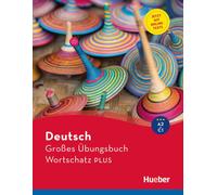 Lilli Marlen Br Deutsch Großes Übungsbuch Wortschatz PLUS A2-C1: Buc (Tascabile)
