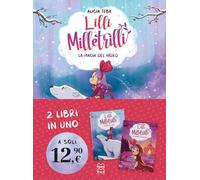 Lilli Milletrilli. La magia del nord-Il grande salvataggio