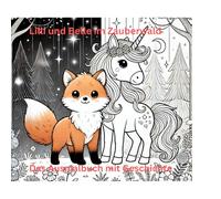 Lilli und Belle im Zauberwald Malbuch mit Geschichte: Organisiert durch die Woche / Alle Termine auf einen Blick