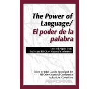 Lilliam Castillo-Speed The Power of Language/El poder de la palabra (Tascabile)