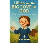 Lillian and the Big Love of God