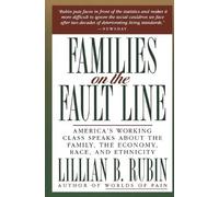 Lillian B Rubin Families on the Fault Line (Tascabile)