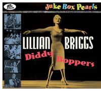 Lillian Briggs Diddy Boppers: Juke Box Pearls (CD) Album Digipak