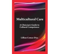 Lillian Comas-Díaz Multicultural Care (Tascabile)