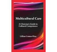 Lillian Comas-Díaz Multicultural Care (Tascabile)