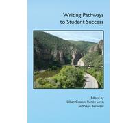 Lillian Craton Writing Pathways to Student Success (Tascabile)