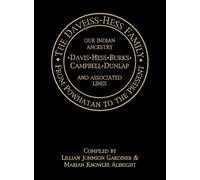 Lillian Johnson Gardiner The Daveiss - Hess Family (Tascabile)
