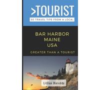 Lillian Mareddy Mareddy Greater Th Greater Than a Tourist- Bar Harb (Tascabile)