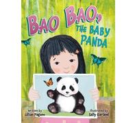 Lillian Pagano Bao Bao, the Baby Panda (Copertina rigida)