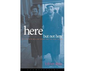 Lillian Ross Here But Not Here (Tascabile)