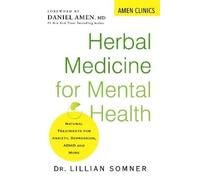 Lillian Somner Herbal Medicine for Mental Health (Tascabile)