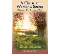 Lillian Staveley Christian Woman's Secret (Tascabile)