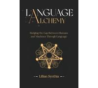 Lillian Synthia Language Alchemy (Tascabile)