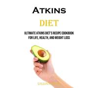 Lillian Vega Atkins Diet (Tascabile)