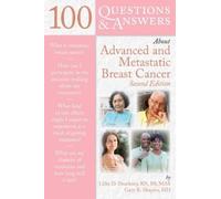 Lillie D. Shockney 100 Questions & Answers About Advanced & Metastat (Tascabile)