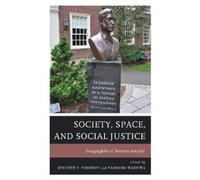 Lillie Greiman Society, Space, and Social Justice (Tascabile)