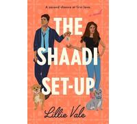 Lillie Vale The Shaadi Set-Up (Tascabile)
