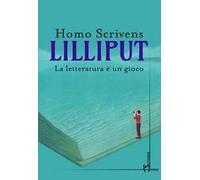 Lilliput. La letteratura è un gioco