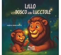 Lillo e il bosco delle lucciole
