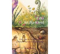 Lillo im lila Kleid: Eine Geschichte über eine Lilablume auf einer Blumenwiese