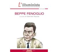L'illuminista vol. 40-41-42: Beppe Fenoglio