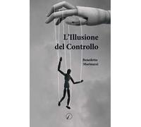 L'illusione del controllo