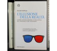 L'ILLUSIONE DELLA REALTÀ. DONALD HOFFMAN. BOLLATI BORINGHIERI.