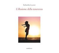 L'illusione della tenerezza