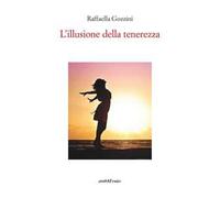 L'illusione della tenerezza