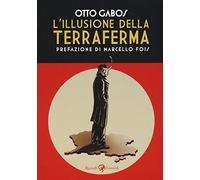L'illusione della terraferma