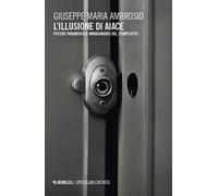 L'illusione di Aiace. Potere paranoico e immaginario del complotto