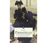 L'illustre estinto e altre novelle