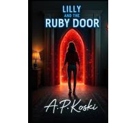 Lilly and the Ruby Door