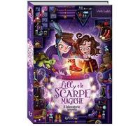 Lilly e le scarpe magiche. Il laboratorio segreto