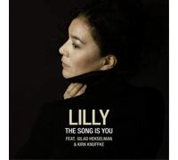 Lilly feat. Gilad Hekselman & Kirk Knuffke The Song Is You Album