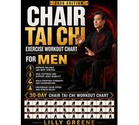 Lilly Greene Chair Tai Chi Exercise Workout Chart for Men (Tascabile)