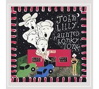Lilly,John - Haunted Honky Tonk
