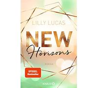 Lilly Lucas New Horizons: Roman (Tascabile)