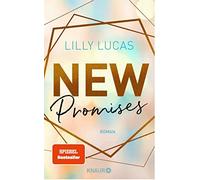 Lilly Lucas New Promises: Roman (Tascabile)