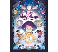 Lilly Mezzaluna. Le pietre magiche