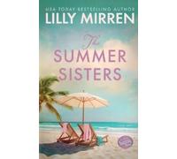 Lilly Mirren The Summer Sisters (Tascabile) Waratah Inn