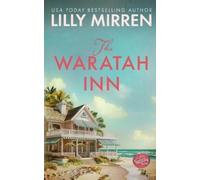 Lilly Mirren The Waratah Inn (Tascabile) Waratah Inn
