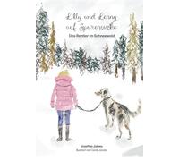 Lilly und Lenny auf Spurensuche: Das Rentier im Schneewald